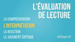 Lévaluation de lecture  linterprétation  Français  Alloprof [upl. by Compte]