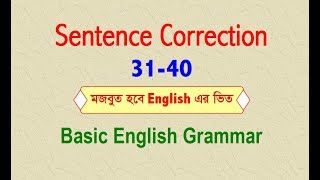 Sentence Correction 3140  Basic English Grammar [upl. by Essex]