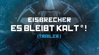 Eisbrecher  Es bleibt kalt° 20032023  OUT NOW Trailer [upl. by Tallbott137]