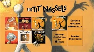 Les TitNassels  Emmènemoi  Officiel [upl. by Hamel]