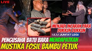 🔴MLM JUMAT LEGI PENGUSAHA BATUBARA MENGINCAR FOSIL BAMBU PETUK  gus hasyim asrori terbaru [upl. by Touber]