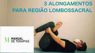 3 alongamentos para região lombossacral [upl. by Yniar335]