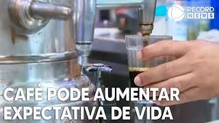 Beber até 3 xícaras de café por dia aumenta expectativa de vida diz estudo [upl. by Lladnor98]