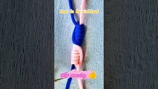 How to tie Uniknot shortvideo knot knottutorial rope ropetrick diy music remix alanwalker [upl. by Elocon793]