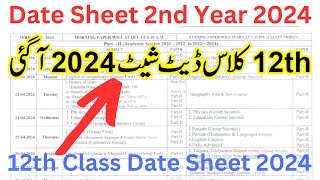 12th Class Date Sheet 2024  2nd year date sheet 2024 Date Sheet 2024 Intermediate Date Sheet 2024 [upl. by Zetniuq]