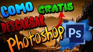 Como descargar PhotoShop Gratis [upl. by Tra]