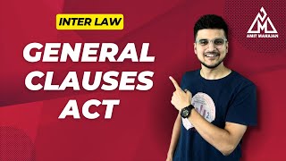 General Clauses Act  CA  CMA  CA Amit Mahajan [upl. by Aletha570]