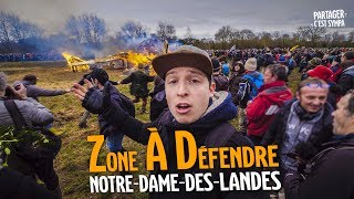 Zone À Défendre  NotreDameDesLandes [upl. by Otiv498]