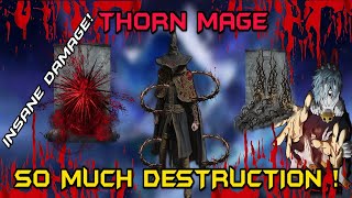 THE THORN MAGE EXPERIENCE IN ELDEN RING SHADOW OF THE ERDTREE [upl. by Michelsen]