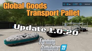 Global Goods Transport Pallet UPDATE for all platforms on FS22 [upl. by Raskin]