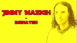 Chanson Chaoui  Jimmy mazigh  Imenayen [upl. by Analat655]