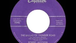 19581962 Robert Mitchum  The Ballad Of Thunder Road [upl. by Natan]