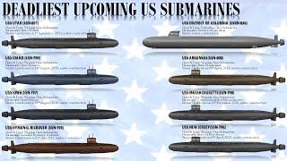 list of all Upcoming submarines of USA [upl. by Spatola887]