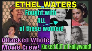 Ethel Waters A Foul Mouthed Lying Mean Mess Kicked OUT of Hollywood  OHS [upl. by Sydel701]