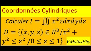 Coordonnées cylindriques Intégrales triples Changement de variables [upl. by Gaston406]