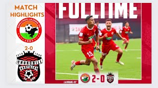 Ileague SHILLONG LAJONG FC BEAT CHURCHILL BROTHERS FC 20 [upl. by Ecnerol]