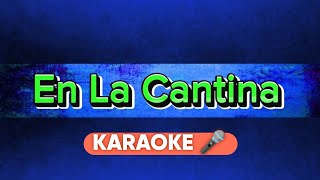 EN LA CANTINA CARLOS FRAGA  KARAOKE [upl. by Coppins]