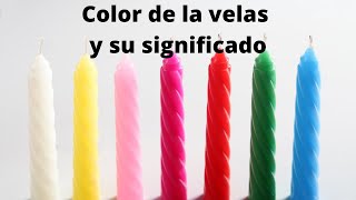 COLOR DE LAS VELAS Y SU SIGNIFICADO [upl. by Silvestro]