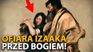 Wstrząsająca ofiara IZAAKA  przymierze ABRAHAMA z Bogiem Tora 7 ✔️ [upl. by Aliehs]