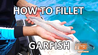 Fishing Edge  How To Fillet Garfish [upl. by Eniala]