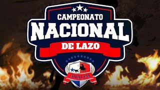 🚨🚨 CAMPEONATO NACIONAL DE LAZO EN VIVO 🚨🚨 TODAS LA COMPETENCIAS 🎙RELATOS🎙 [upl. by Reisinger]