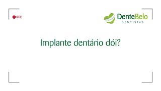 Implante dentário dói [upl. by Aber]