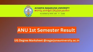 ANU 1st Semester Result 2024 UG Degree Marksheet nagarjunauniversityacin [upl. by Halda752]