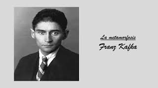 Franz Kafka La metamorfosis Audio [upl. by Gertie]