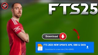 Fts 2025 Apk Obb amp Data New Update Hd Graphics Latest Transfers 2425 Android Offline [upl. by Abell]