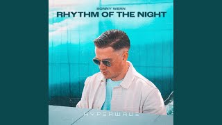 Rhythm Of The Night Techno [upl. by Ahtnammas]