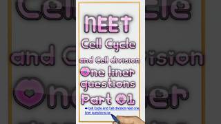 quotCell Cycle and Cell Division  NEET OneLiner Questions  Part 01quot [upl. by Lecrad]