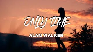 Alan Walker  Only Time New Song 2019 [upl. by Sairtemed]