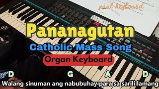 PANANAGUTAN  Organ Keyboard [upl. by Eilrebma709]