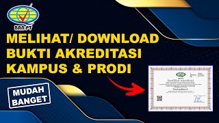 Cara Melihat dan Download Bukti Akreditasi Kampus Serta Program Studi  Sertifikat Akreditasi BANPT [upl. by Hsara]