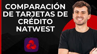 Comparación de tarjetas de crédito NatWest  Comparar todas las tarjetas de crédito NatWest [upl. by Hirz]