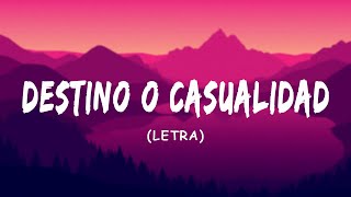 Melendi  Destino o Casualidad ft HaAsh  LetraLyrics [upl. by Assilem655]