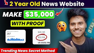 News Website Make 35000 Dollar Month  🔥 Best Blogging Ideas For 2025  News Website Traffic Trick [upl. by Haram]