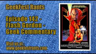 Episode 142  Flash Gordon  Geek Commentary [upl. by Ixel793]