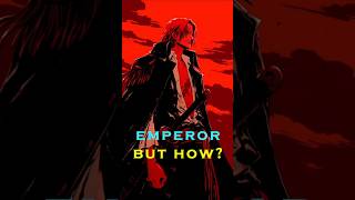 How Shanks Becomes an Emperor with INSANE Powers [upl. by Deadman643]