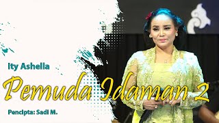 PEMUDA IDAMAN 2  ITY ASHELLA [upl. by Adnirim995]