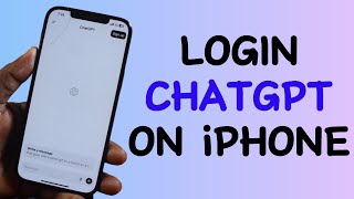 How to Log in Chat GPT on iPhone [upl. by Anelav174]