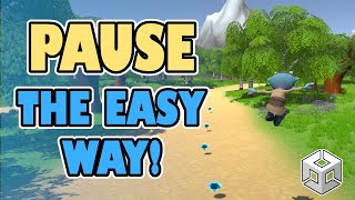 Pause Your Game the Easy Way Unity Tutorial [upl. by Sheng]