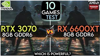 RTX 3070 vs RX 6600 XT  Test In 10 Games  Which Is Powerful [upl. by Rawley]