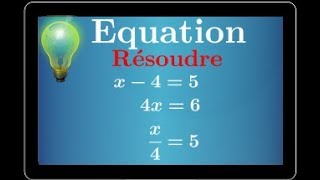 Exercice ♦ Résoudre une équation du 1er degré x45 • x47 • 4x6 ♦ Cinquième Quatrième Troisième [upl. by Jeana]