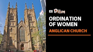 The role of women within the Anglican Church  The Drum [upl. by Okimik]