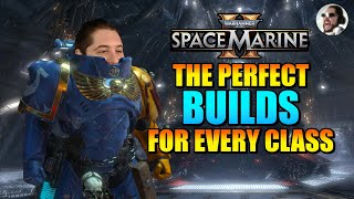 My Strongest Builds amp Weapon Combos for Every Class  Warhammer 40k Space Marine 2 Guide [upl. by Allissa]