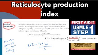 Reticulocyte production index in HindiUrdu by first aid for USMLE step 1 [upl. by Tayyebeb316]