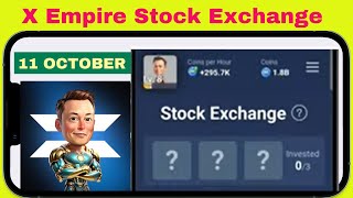 X Empire Stock Exchange 11 October  X Empire Investment Fund [upl. by Goldman152]