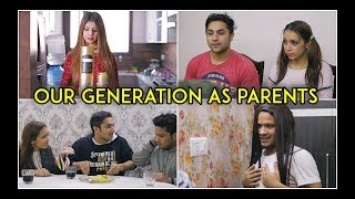 Our Generation as Parents  Harsh Beniwal [upl. by Gnehc]