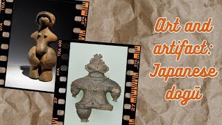 【縄文時代】DOGU 土偶 14000 BCE Jomon period [upl. by Zollie89]